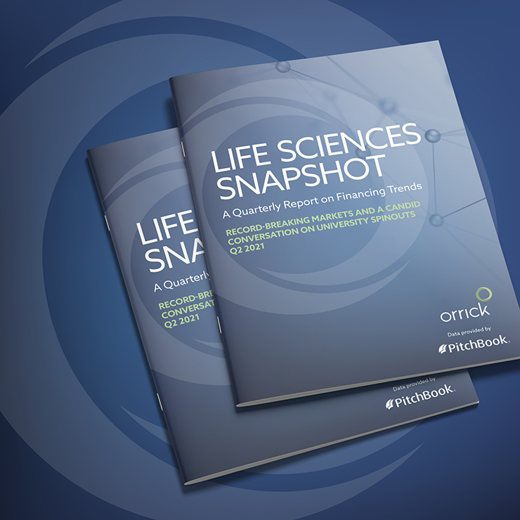 Orrick Life Sciences Snapshot Q2 2021