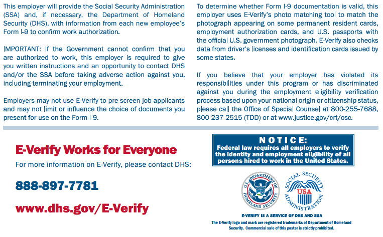 NOTICE: Federal law requires all employers to verify the identity and employment eligibility of all persons hired to work in the United States.